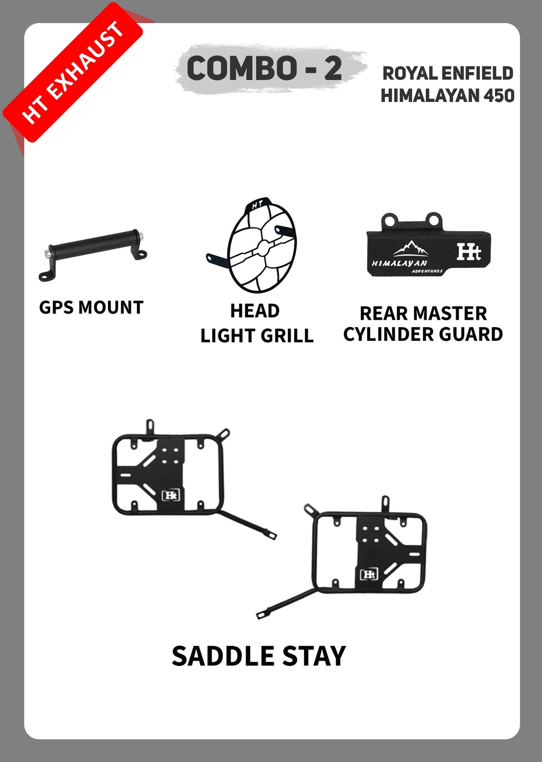 COMBO 2 HIMALAYAN 450 GPS MOUNT + HEAD LIGHT GRILL + REAR MASTER CYLINDER GUARD +SADDLE STAY