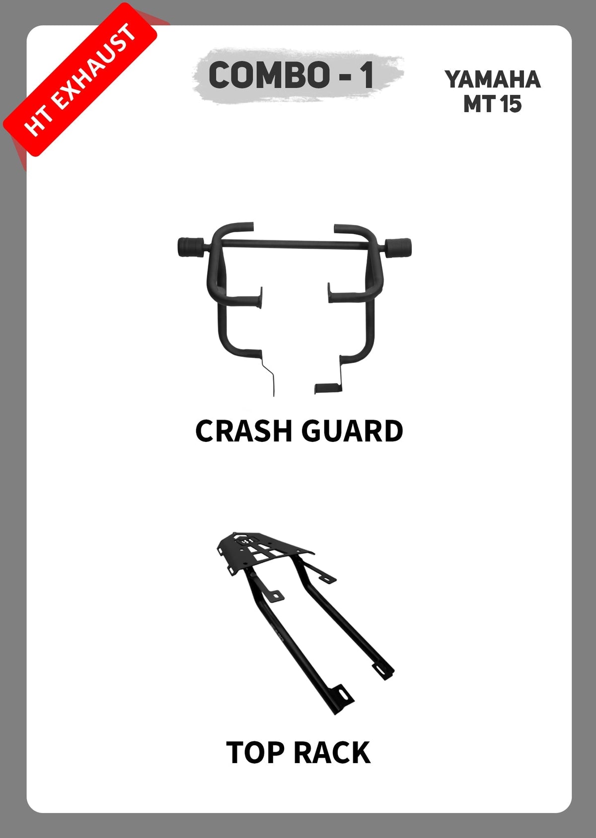 COMBO 1 MT 15 CRASH GUARD + TOP RACK