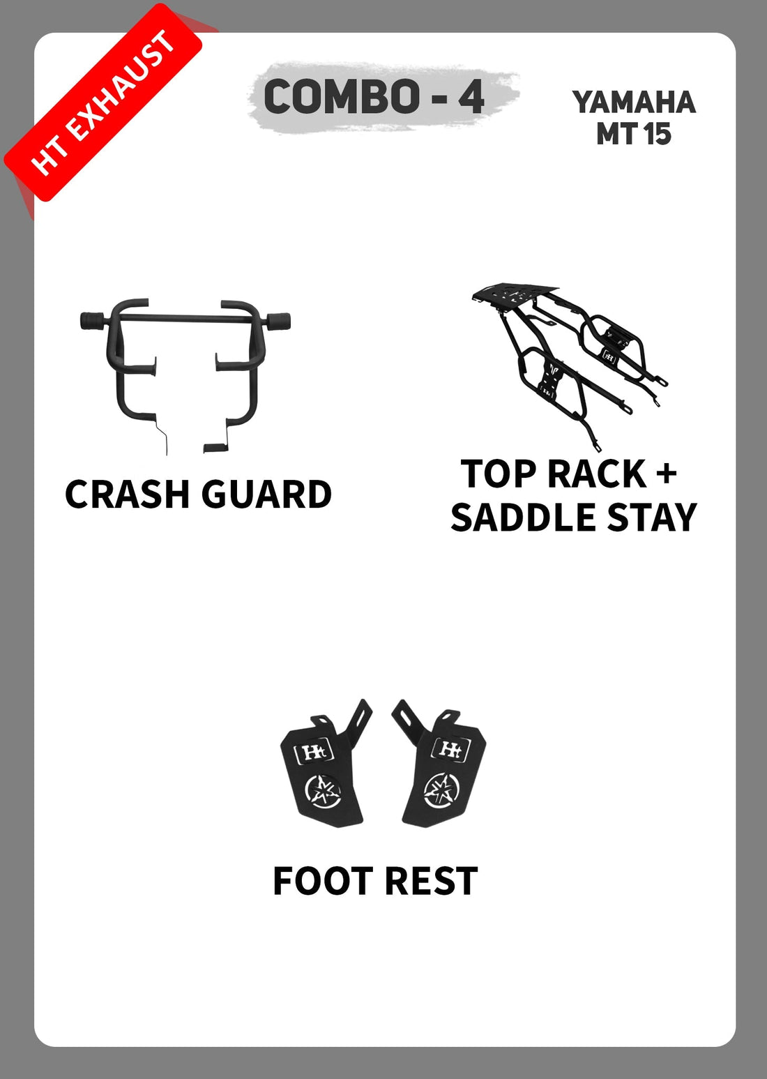COMBO 4 MT 15 CRASH GUARD + TOP RACK SADDLE STAY + FOOTREST